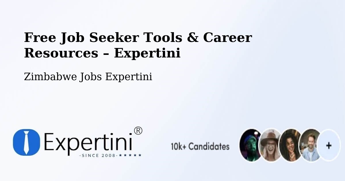 Free Job Seeker Tools & Career Resources – Shamva - Shamva, Zimbabwe Jobs Expertini
